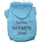 Can't Hold My Licker Screen Print Pet Hoodies (Color/Size: Baby Blue Size Lg)