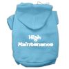 High Maintenance Screen Print Pet Hoodies