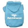 High Maintenance Screen Print Pet Hoodies